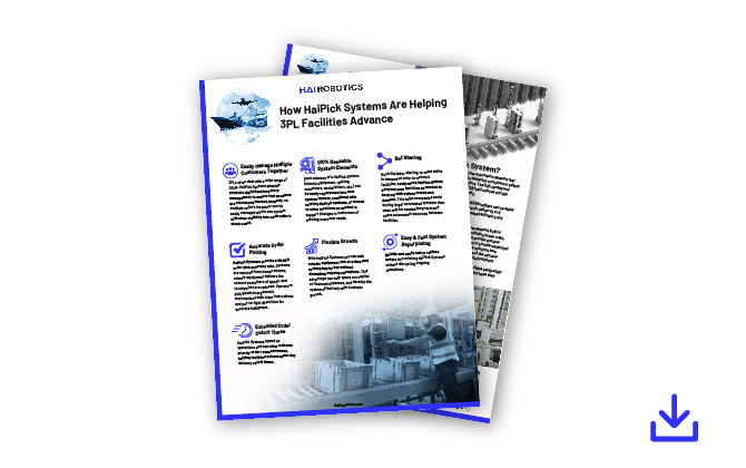 How HaiPick Systems Are Helping 3PL Facilities